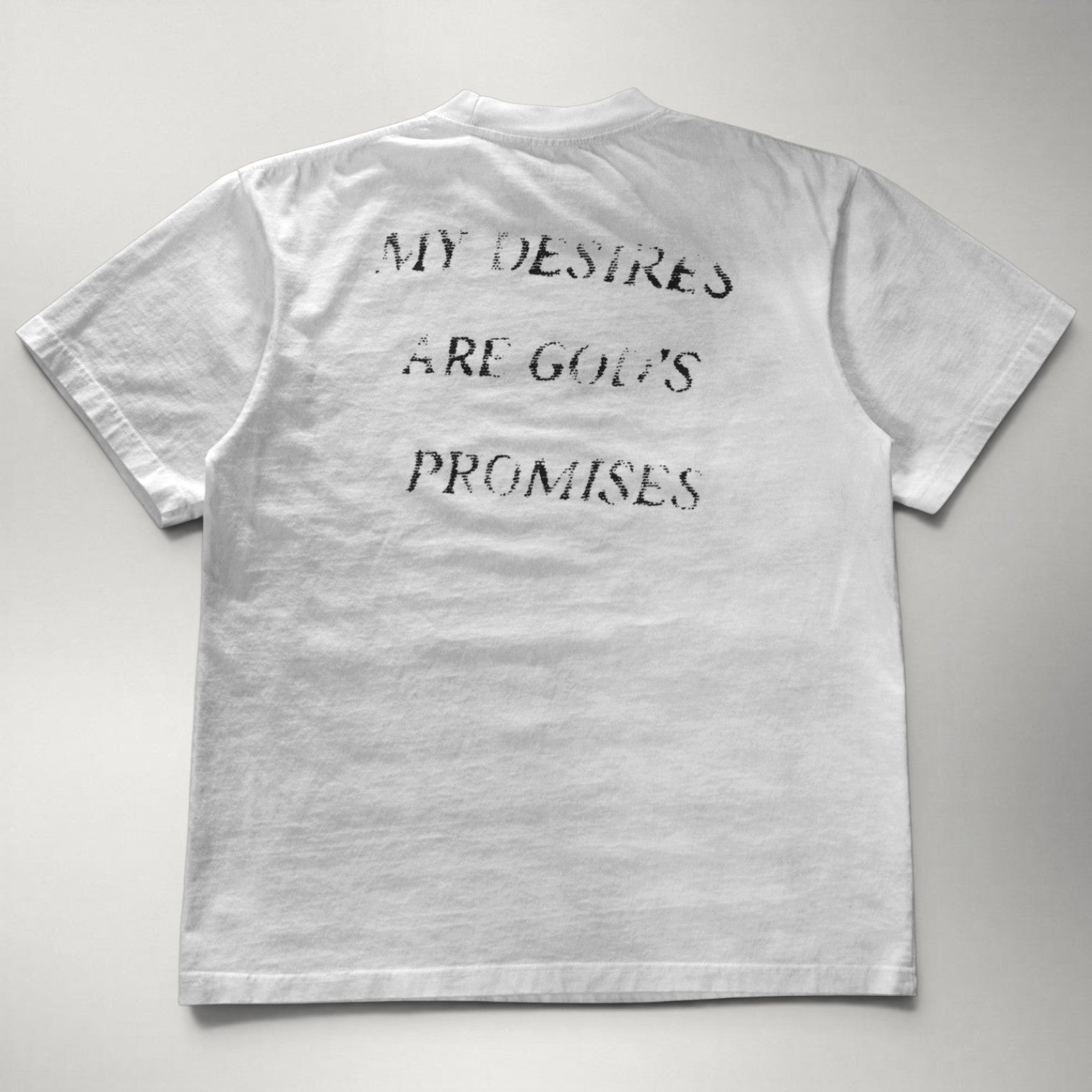 My Desires Are God’s Promises Tee