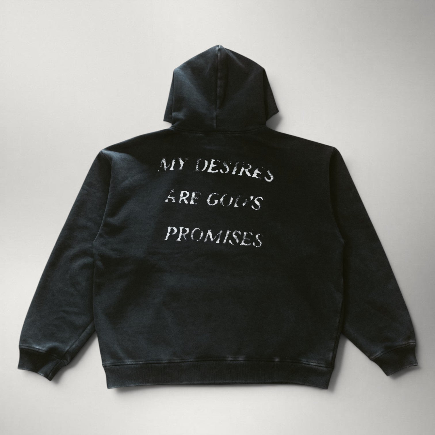 My Desires Are God’s Promises Hoodie