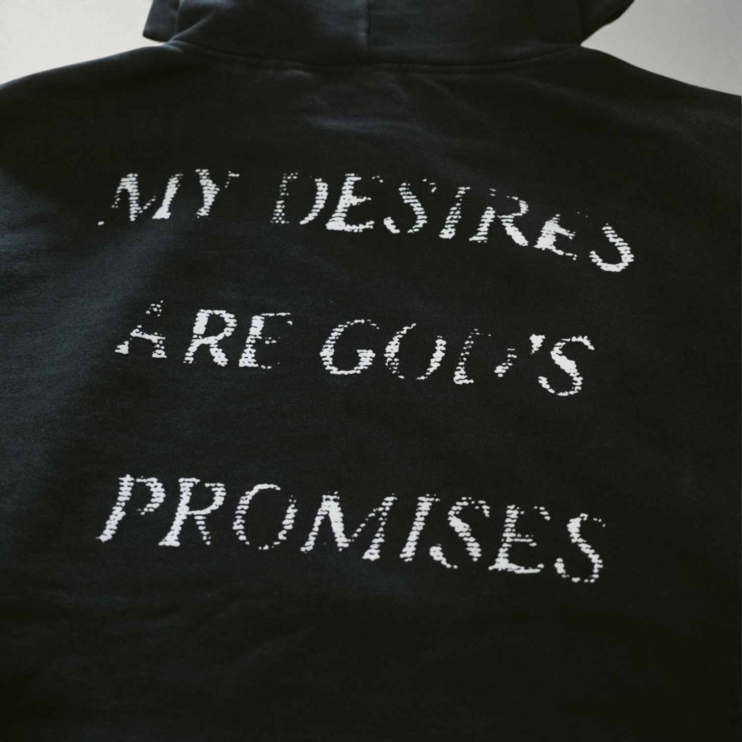 My Desires Are God’s Promises Hoodie